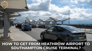 how to get from heathrow airport to southampton cruise terminal​​
