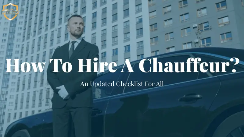 How to Hire a Chauffeur​